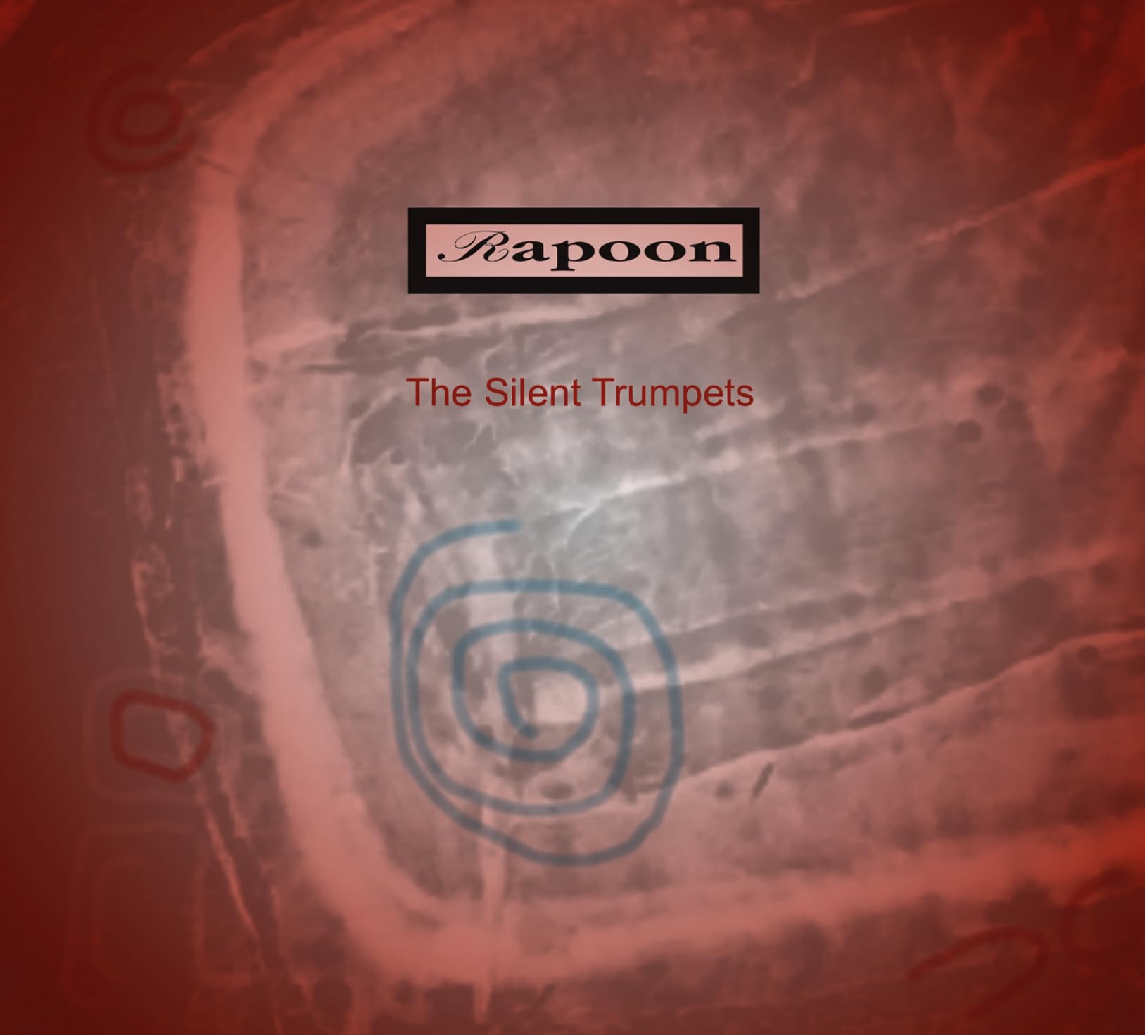 Rapoon CD The Silent Trumpets