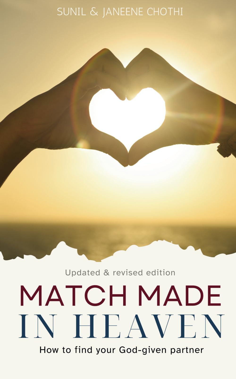 Match Made In Heaven: How to find your God-given Partner