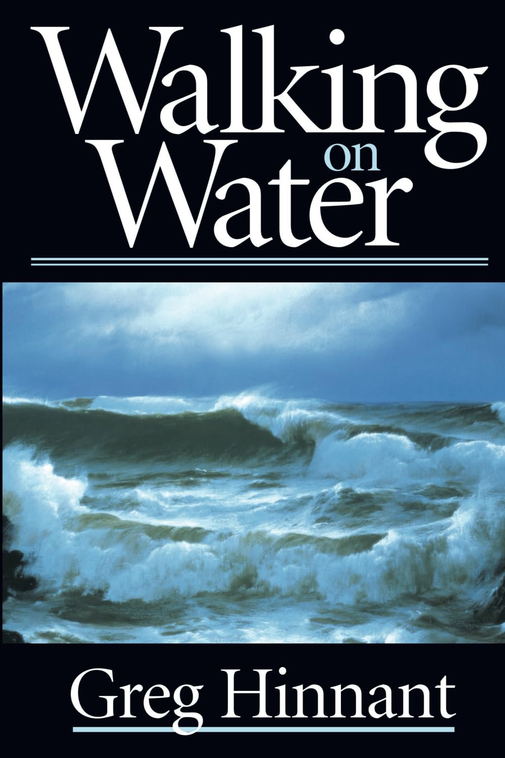 Walking on Water