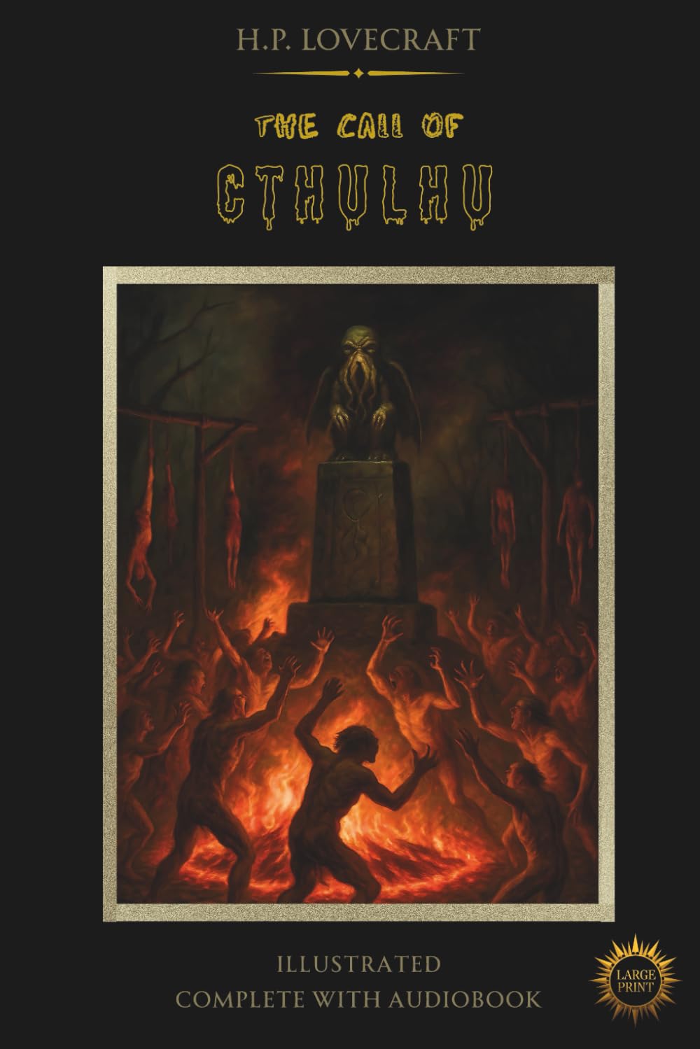 The Call of Cthulhu Illustrated Large Print Edition: Color Illustrations with Easy Audiobook Streaming
