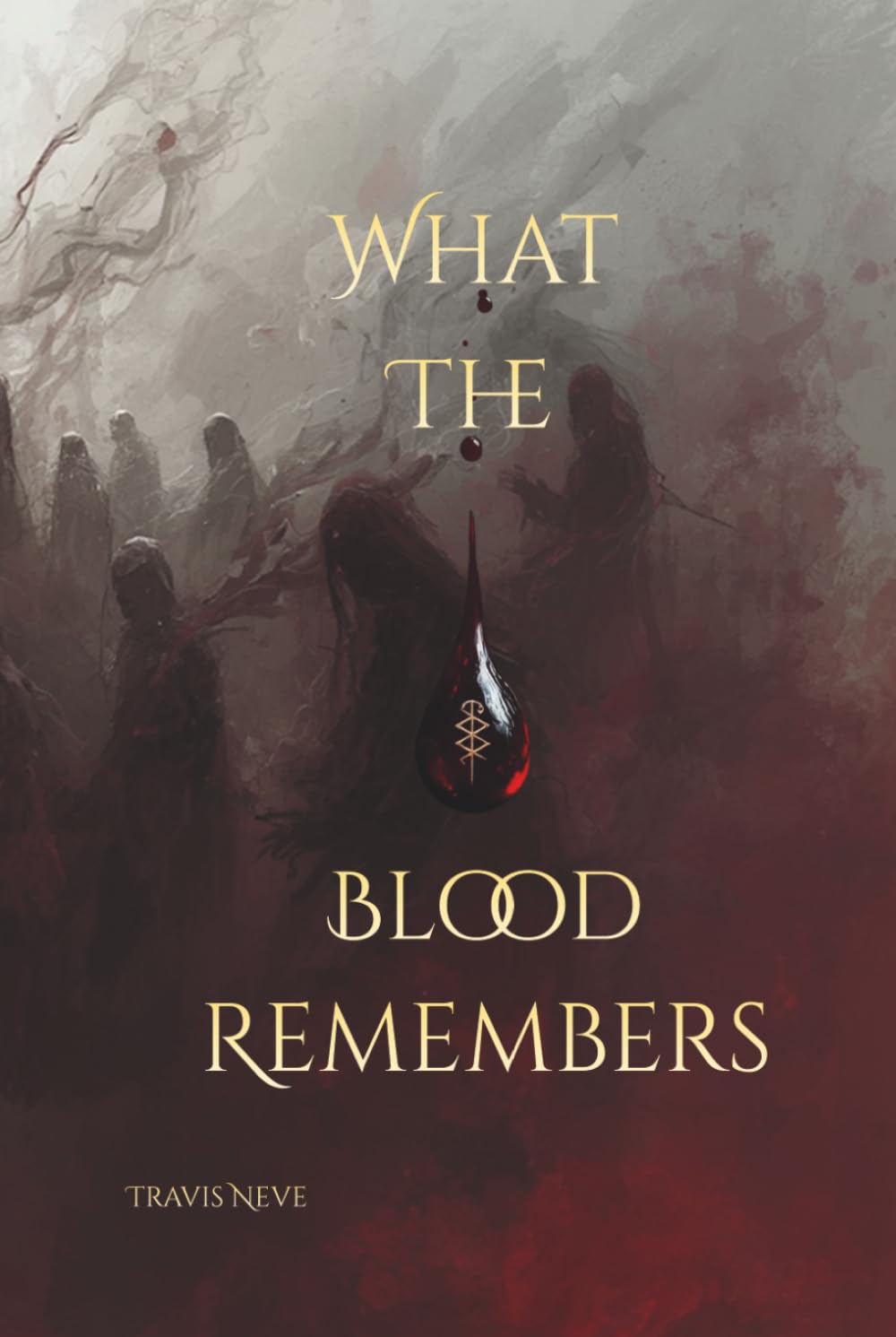 What The Blood Remembers: 1 (The Fated Series)