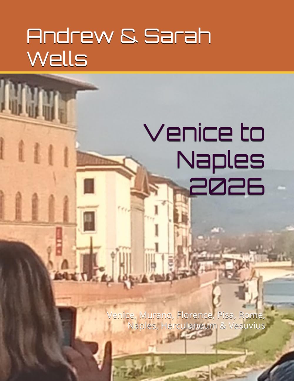 Venice to Naples 2026: Venice, Murano, Florence, Pisa, Rome, Naples, Herculaneum & Vesuvius