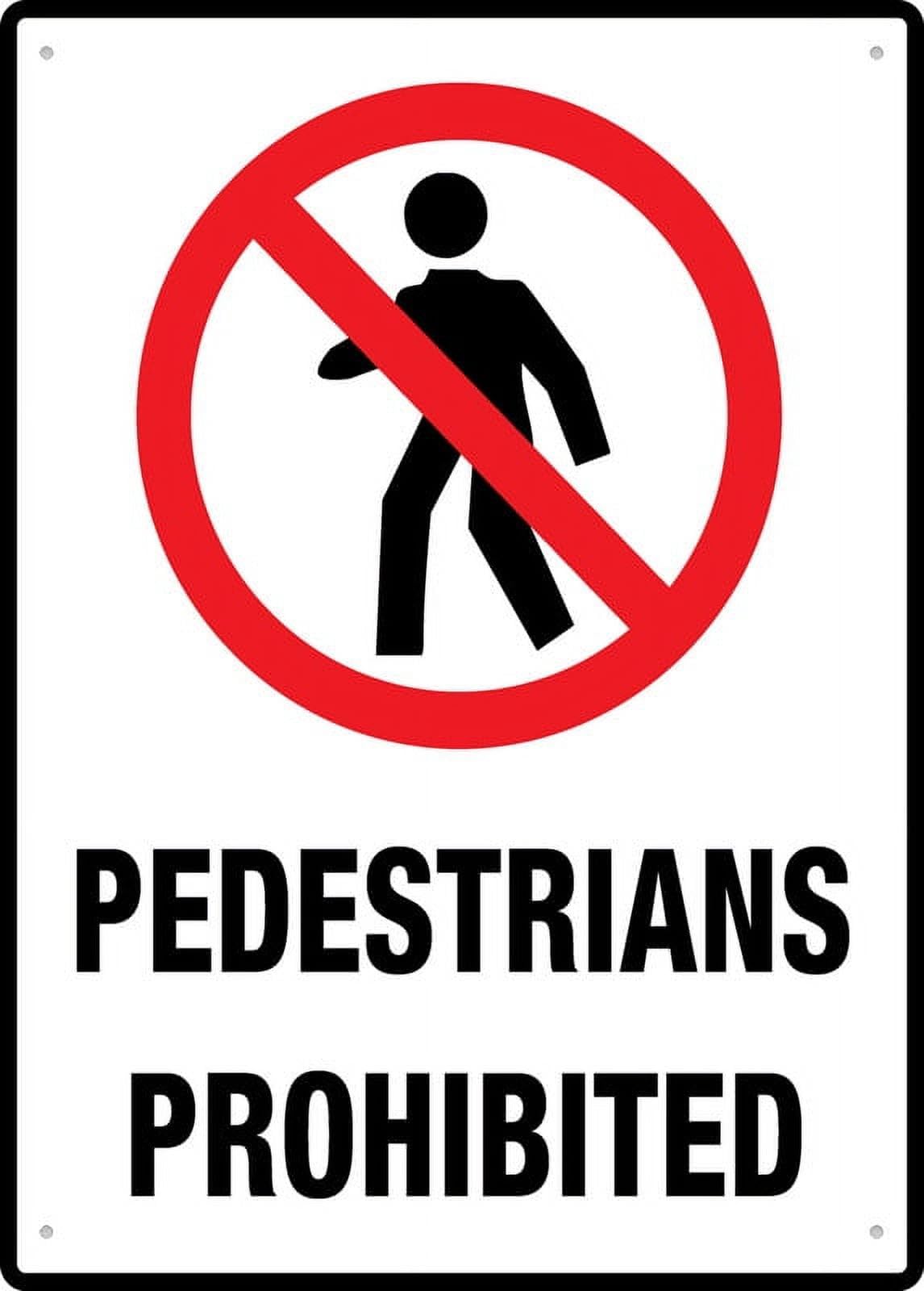 peiyeety Pedestrians Prohibited Sign - 8"x12" Rust Free Aluminum, Outdoor/Indoor For Home/Business/Yard