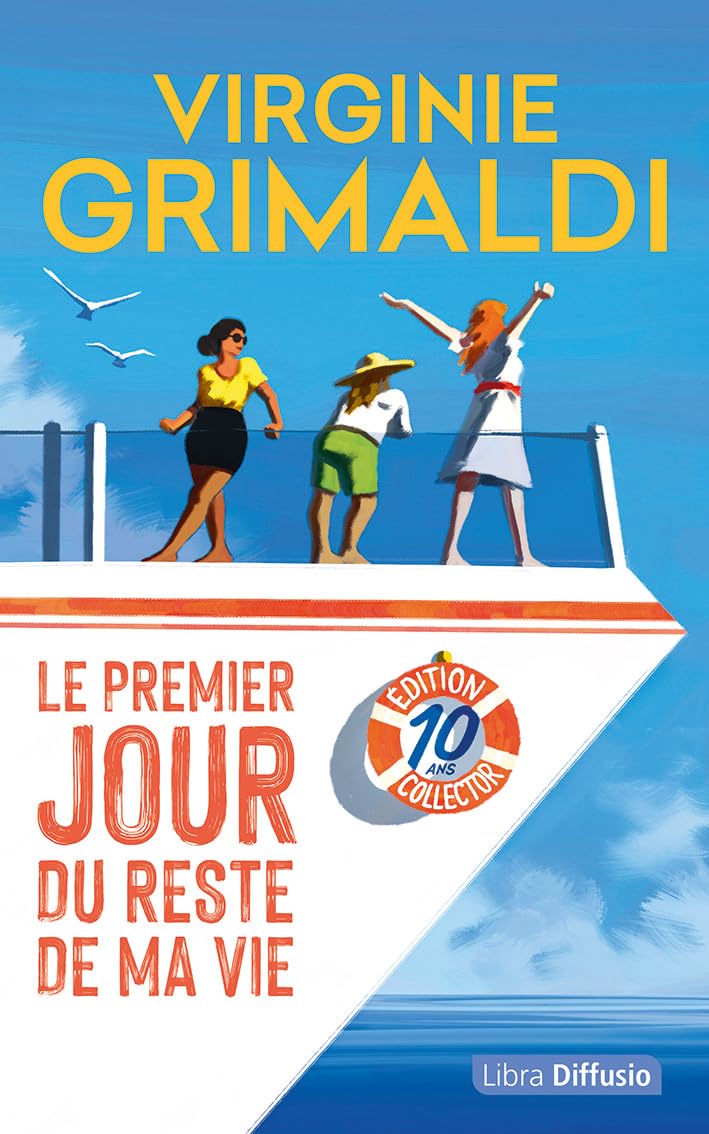 Le premier jour du reste de ma vie