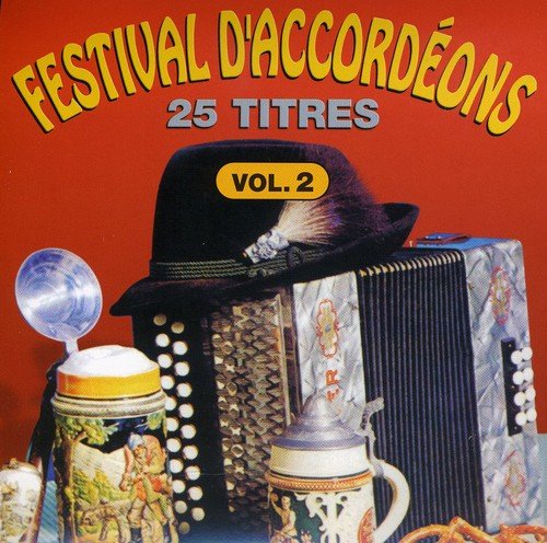 Festival D'accordeon//Vol.2 [Audio CD] Festival D'accordeon