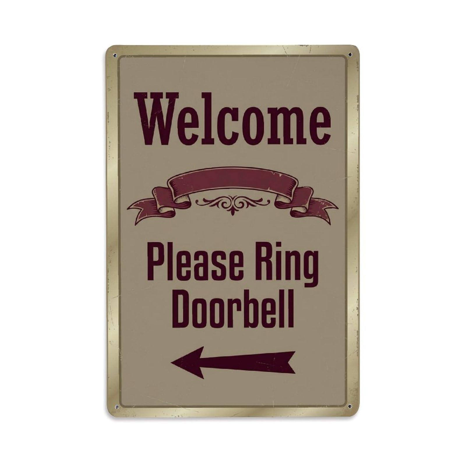 Metal Tin Sign Vintage Welcome Please Ring Doorbell Arrow Ribbon