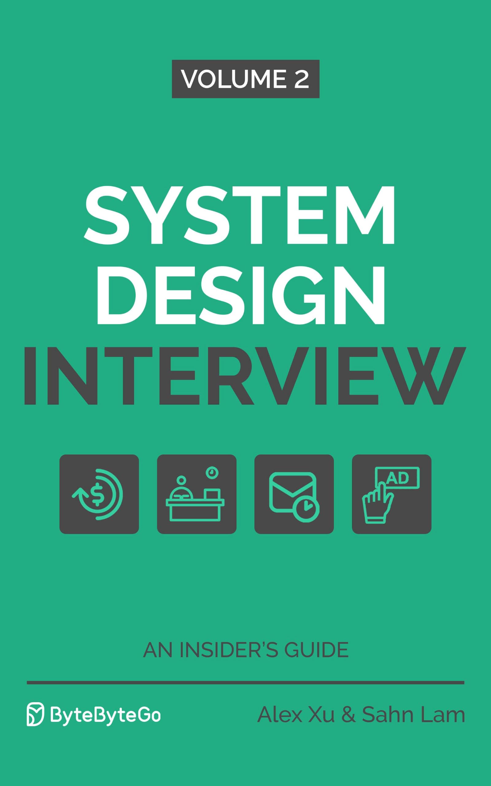System Design Interview – An Insider's Guide: Volume 2 (English Edition)