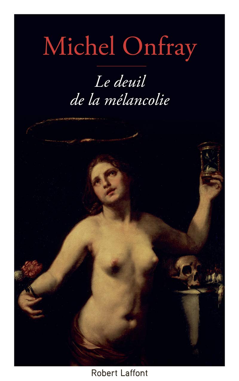 Le deuil de la melancolie: Récit intime
