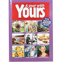 A Year With Yours - Yours Magazine Yearbook 2018: with 2018 week-to-view diary (Annuals 2018) 191128763X Book Cover
