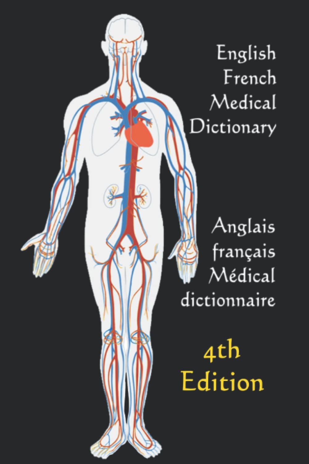 English / French Medical Dictionary (WordsRUs Bilingual Dictionaries)