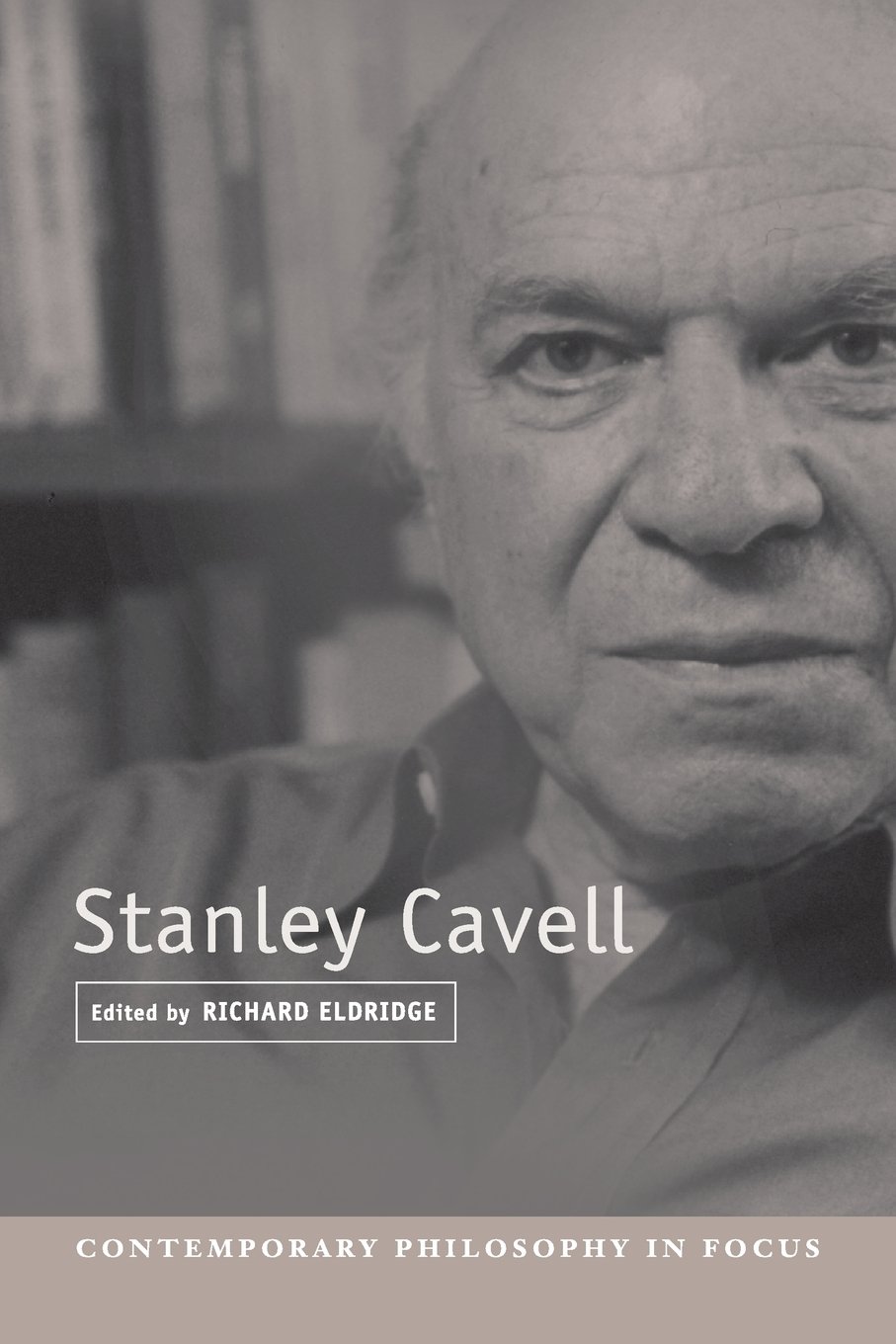 Stanley Cavell by Eldridge, Richard  New 9780521779722 Fast Free Shipping<-