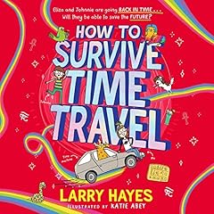 『How to Survive Time Travel』のカバーアート