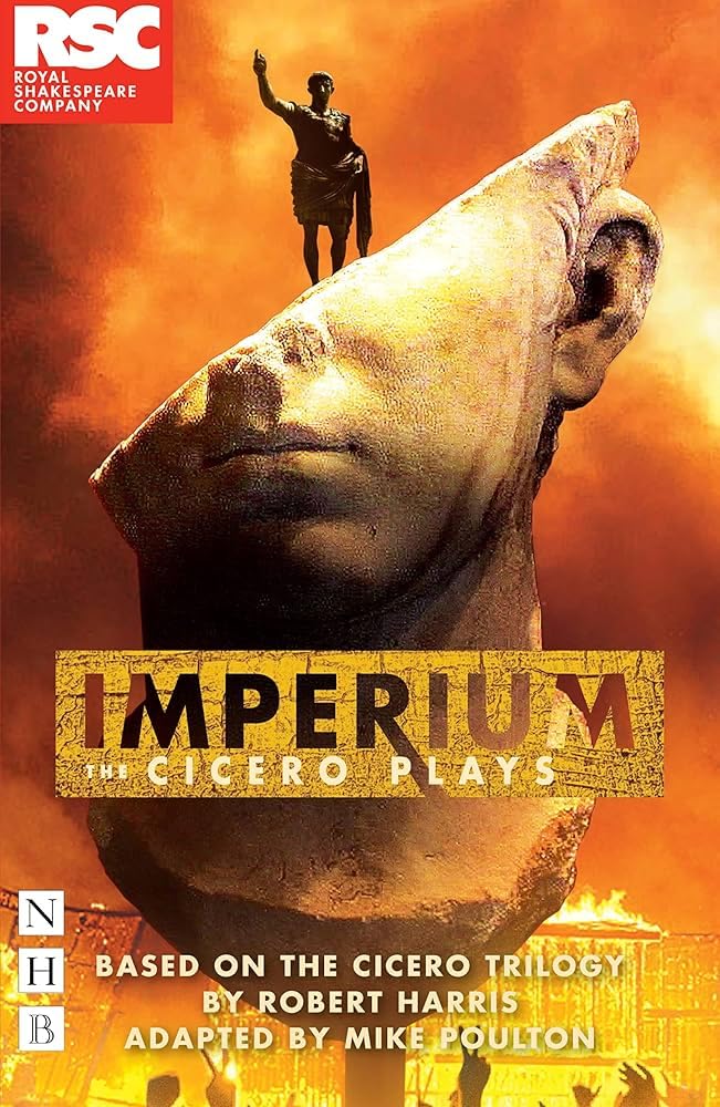 Imperium By Robert Harris, Mike Poulton