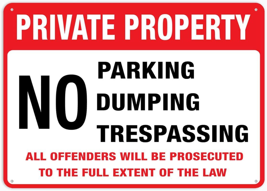 Private Property No Parking No Dumping No Trespassing Rust Free Aluminum Tin Sign - Warning Decor with Pre-Drilled Holes for Indoor-Outdoor Rural Property, Industrial Lot - 8x12 Inch​
