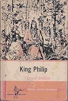 King Philip, Loyal Indian B0007DSZHA Book Cover