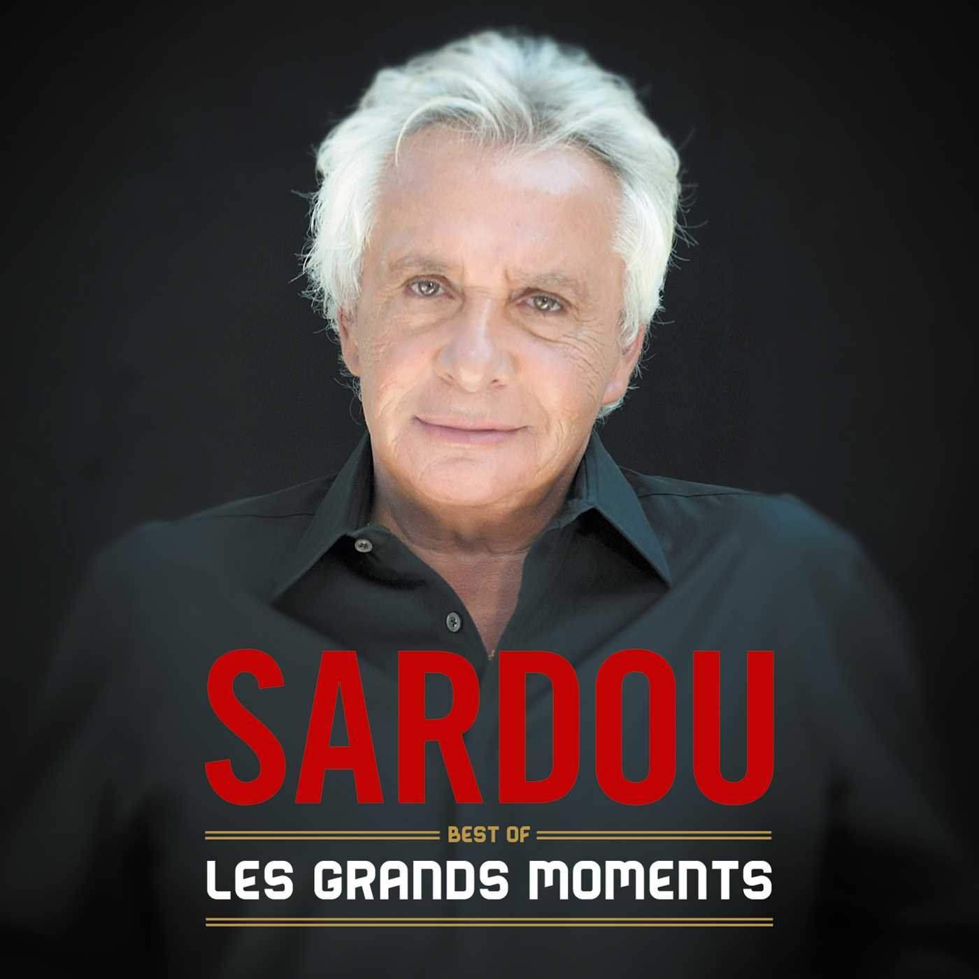 Grands Moments: Best Of [Audio CD] Sardou, Michel and Harry Rabinowitz