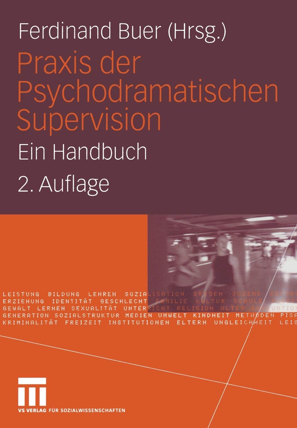 Praxis der Psychodramatischen Supervision