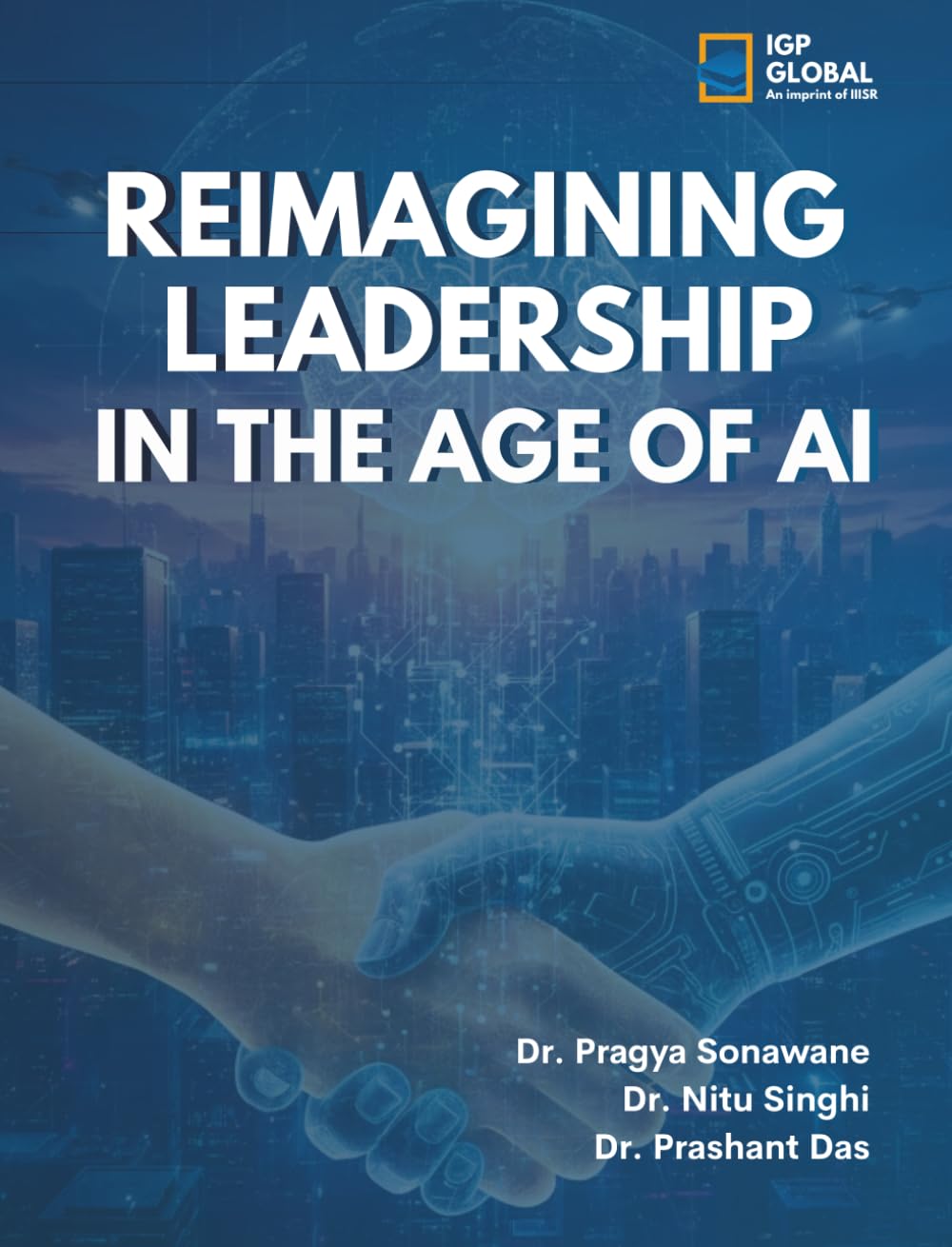 Reimagining Leadership in the age of AI