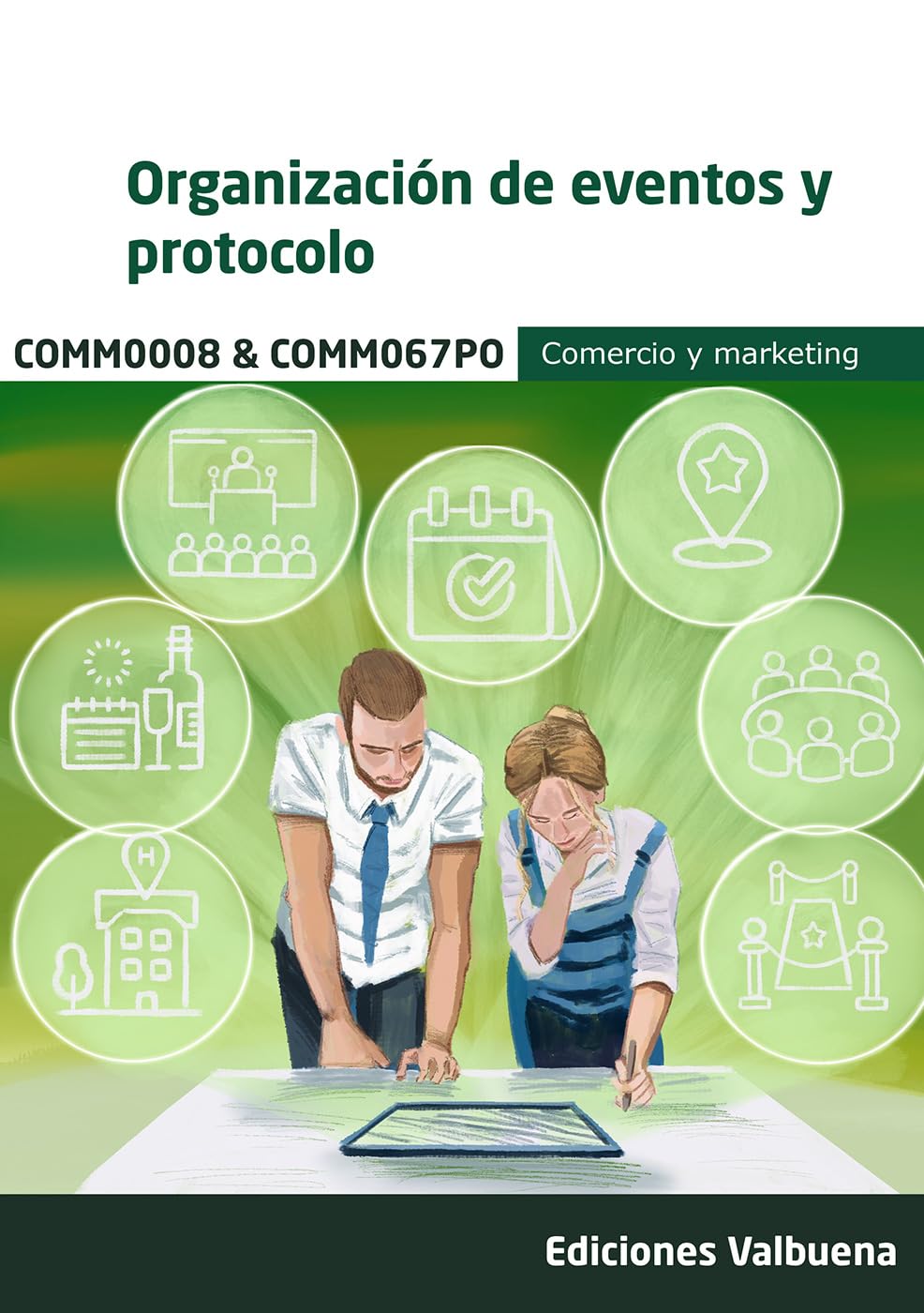 COMM0008 & COMM067PO Organización de eventos y protocolo