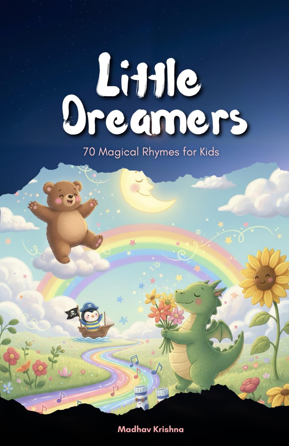 Little Dreamers - 70 Magical Rhymes for Kids by Madhav Krishna