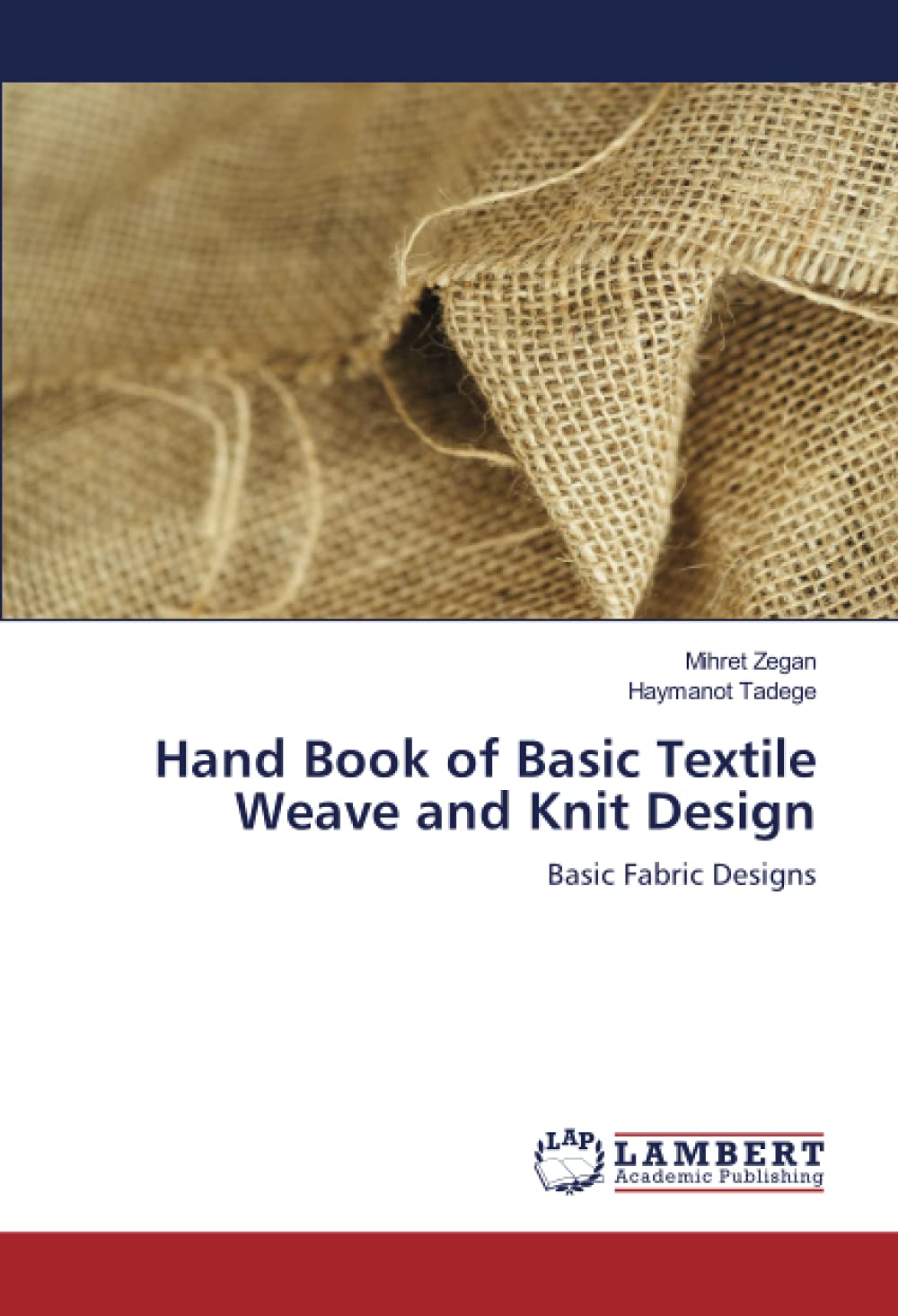 Hand Book of Basic Textile Weave and Knit Design