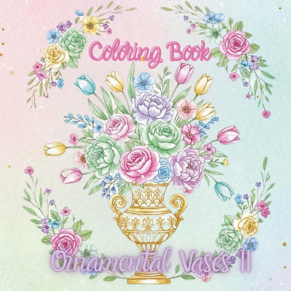 Ornamental Vases Vol.2 - A Coloring Book For Young Adults: Art to Relax, Color, and Spark Creativity