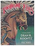 Twilight Eyes by Dean R. Koontz (1985-08-02) - Dean R. Koontz