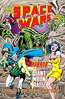 Space Wars #2: The Horror of the Giant Moon Rats! 1721230483 Book Cover