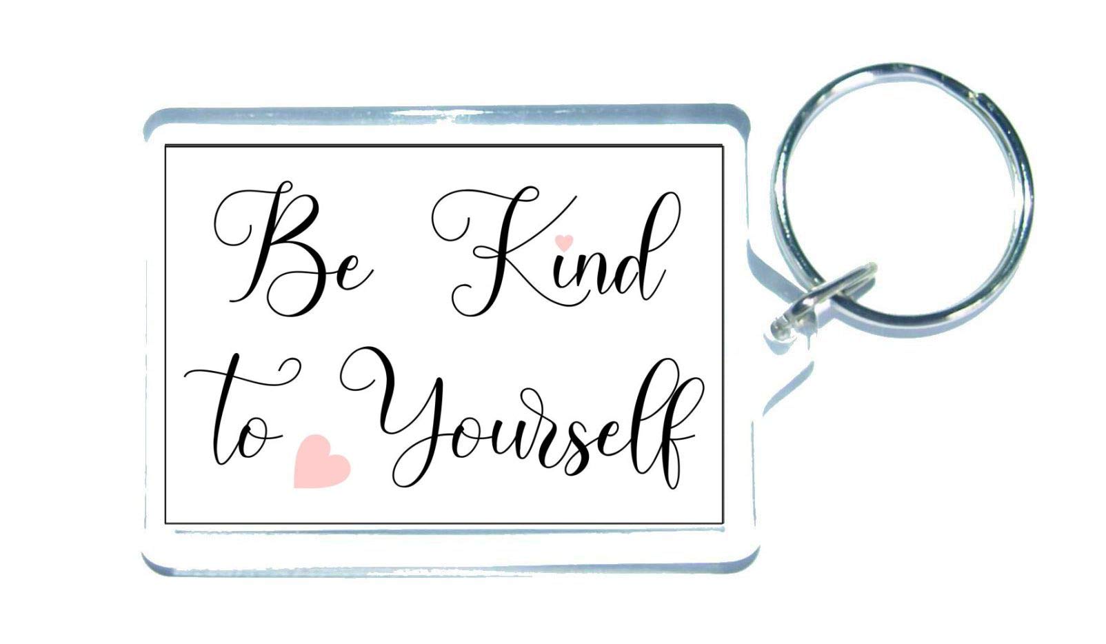 Decalarama Clear Mental Health Keyring - Be Kind To Yourself - Gift Present Key Chain Cute Custom