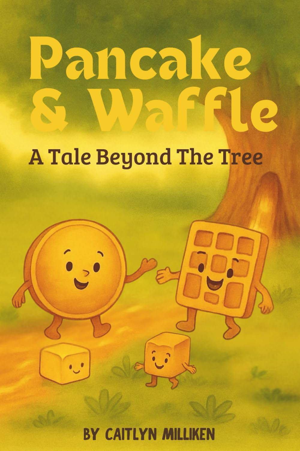 Pancake & Waffle: A Tale Beyond The Tree