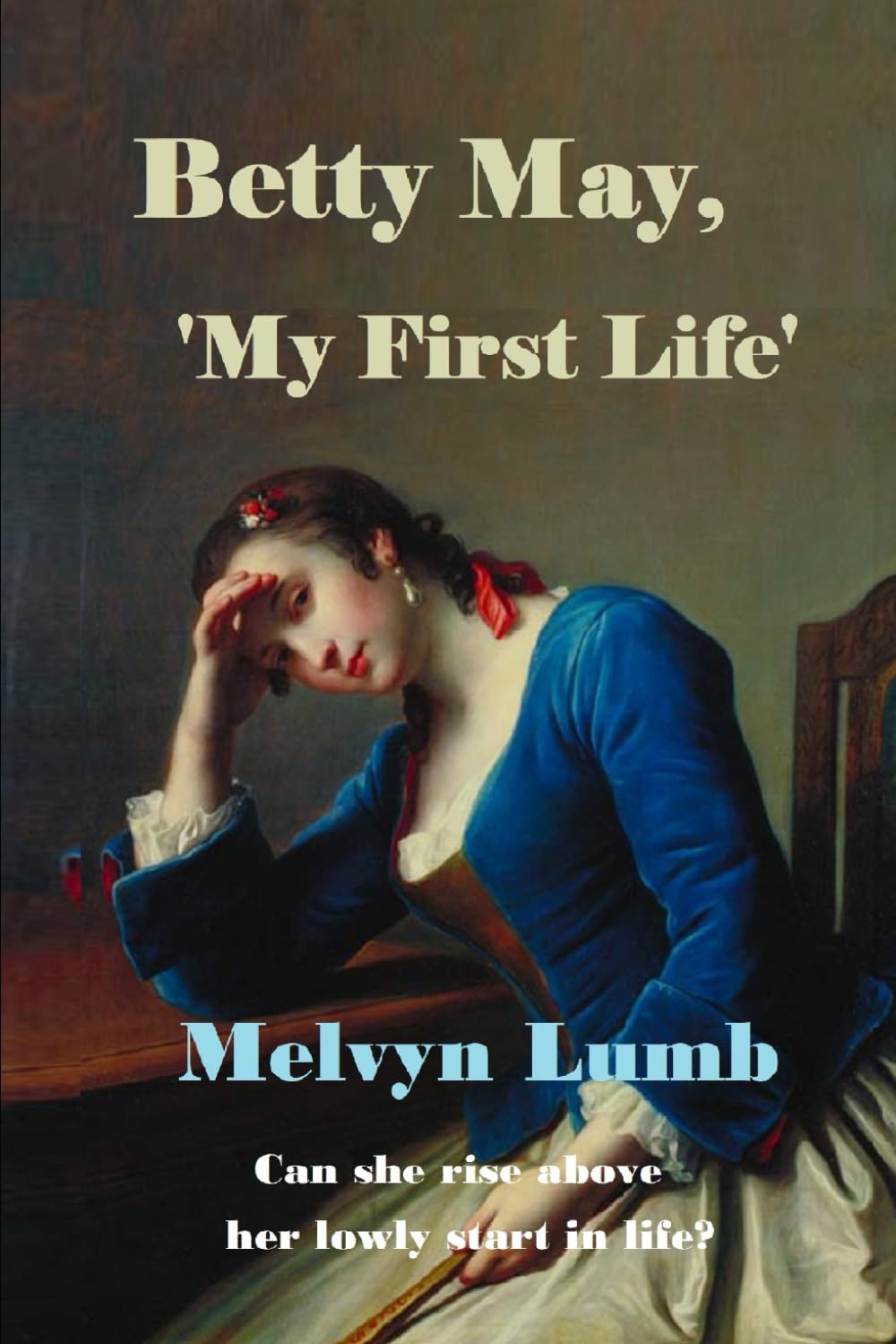 Betty May, ‘My First Life’: Can she rise above her lowly start in life?