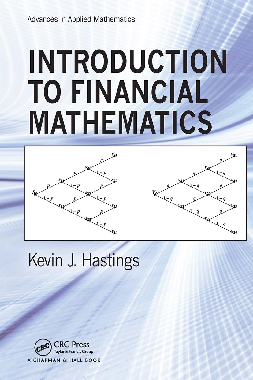 Introduction to Financial Mathematics (Advances in Applied Mathematics)