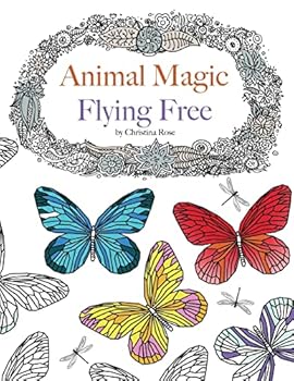 Animal Magic: Flying Free. Anti-Stress Animal Art Therapy