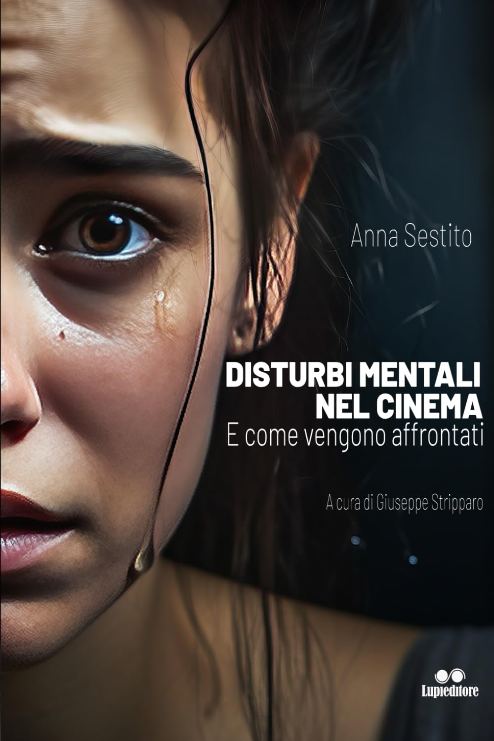 I disturbi mentali nel cinema: E come vengono affrontati