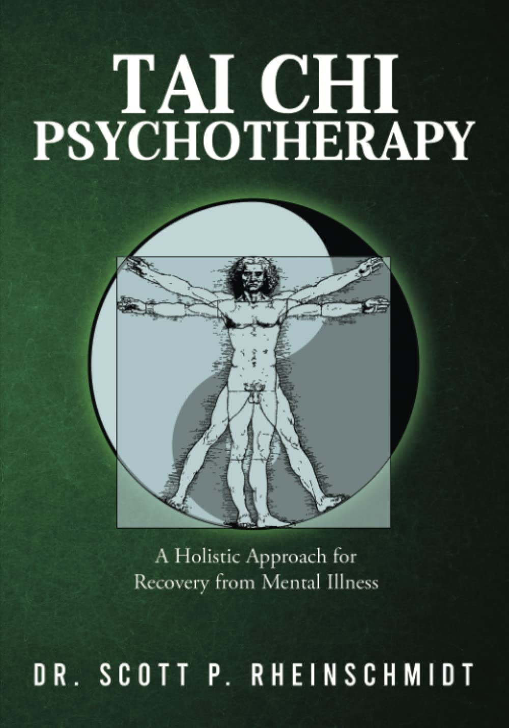 Tai Chi Psychotherapy: A Holistic Approach for Recovery from Mental Illness