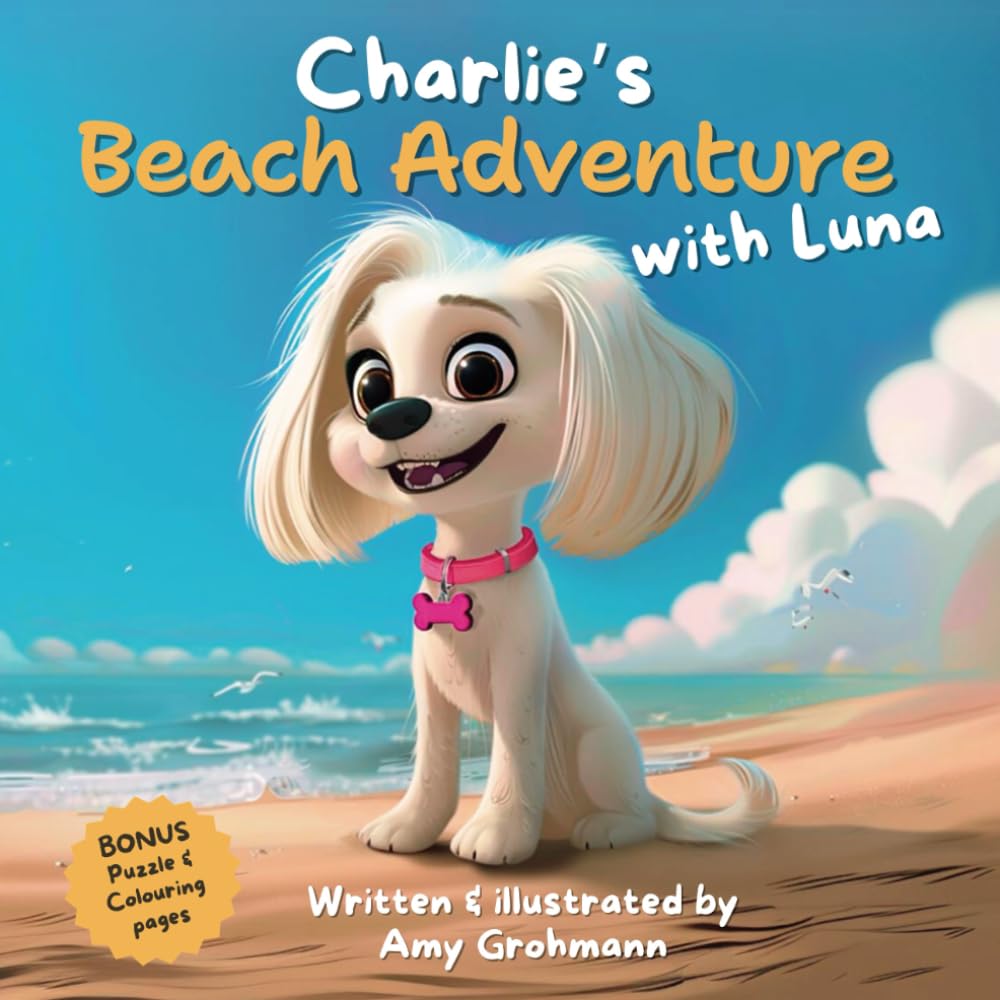 Charlie's Beach Adventure with Luna (Charlie and Friends)
