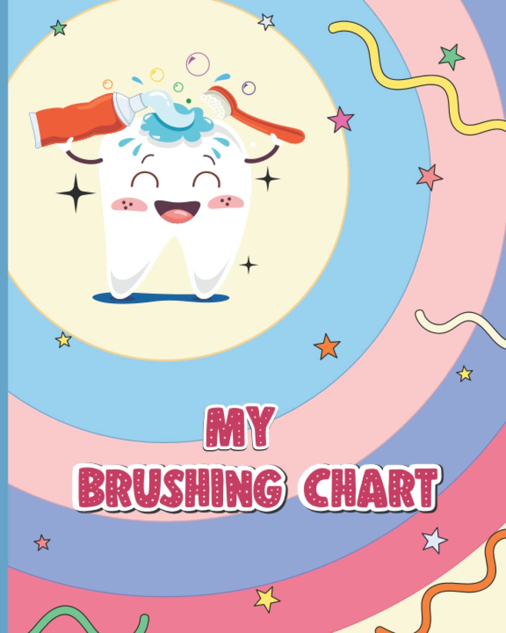 My Brushing Chart Teeth Brushing Logbook with Rewards Chart for Kids