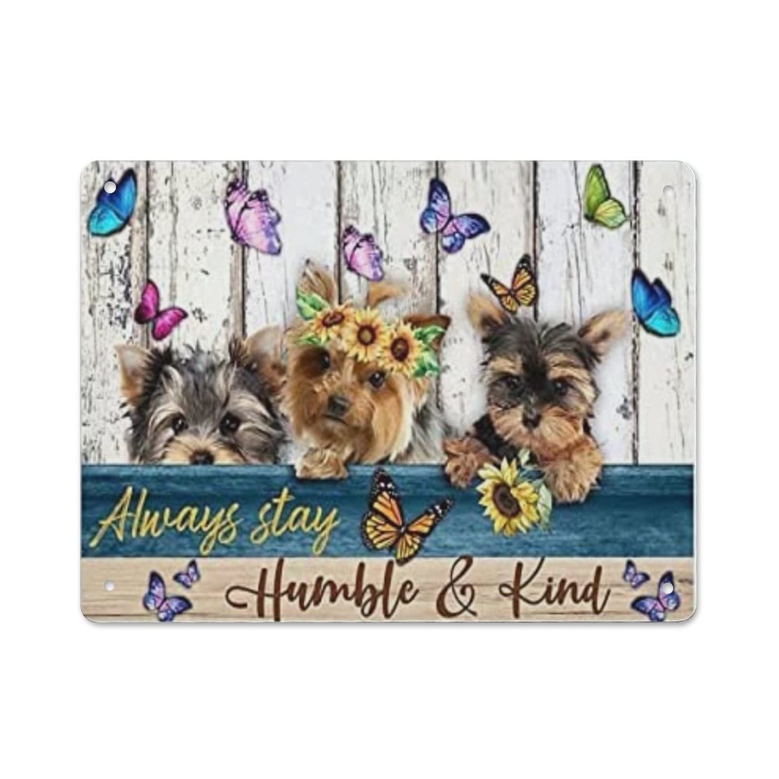 AOOEDM Stay Humble And Kind Dogs Sun Flower Tin Metal Sign Wall Decor Funny Inspirational Quote Wall Art Sign Vintage Tin Signs For Home Coffee Bar Man Cave Sign Pub Poster