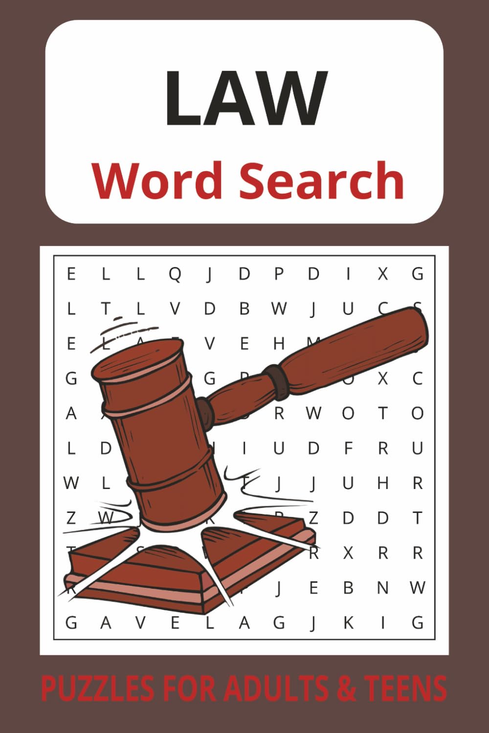 LAW WORD SEARCH PUZZLE BOOK: Word Searches with Easy to Read Print about Law, statute, sovereign authority and more, 6x9 inches, 110 pages, 50+ ... students, vacations, holidays, and Free Time