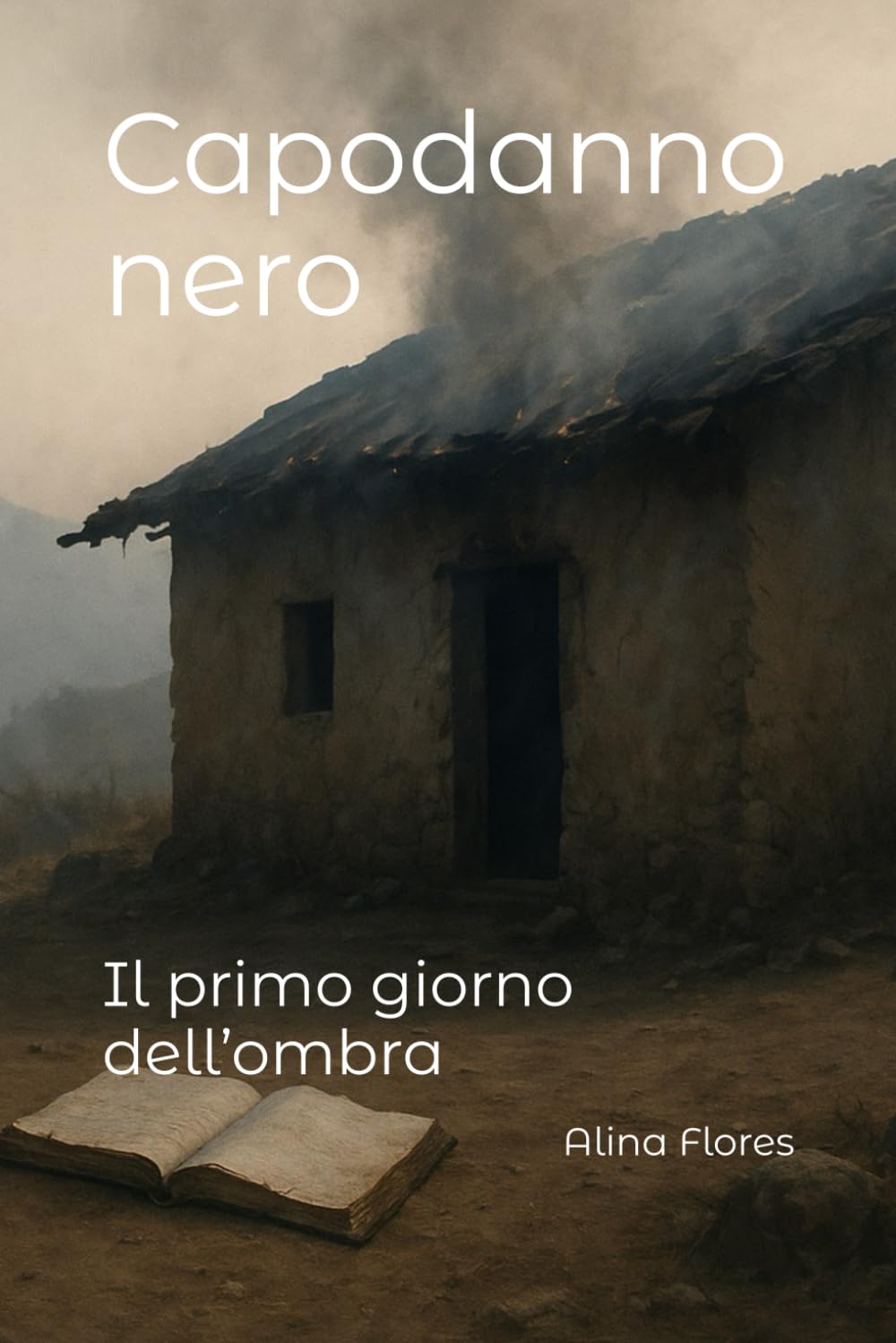 Capodanno nero: Il primo giorno dell’ombra