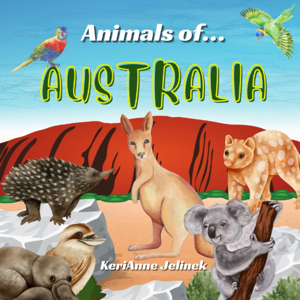Animals of Australia - Australia for Kids, Animals Around the World, Animals of the Outback, Animals of Australia, Learn about Animals, Australian ... of Animals (Animals of the World Series)