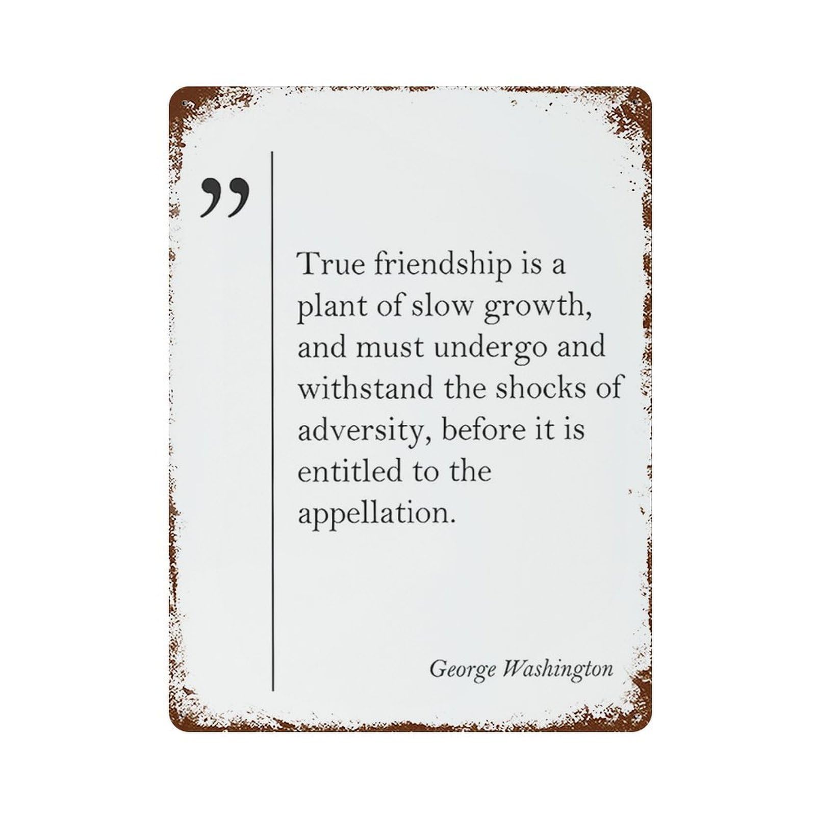 xiaoxiaoshen Quote Friendship By George Washington Wall Decor Art Metal Tin Poster Modern Home Decor Art Home Bar Shop Decorations Vintage Sign 40x30cm