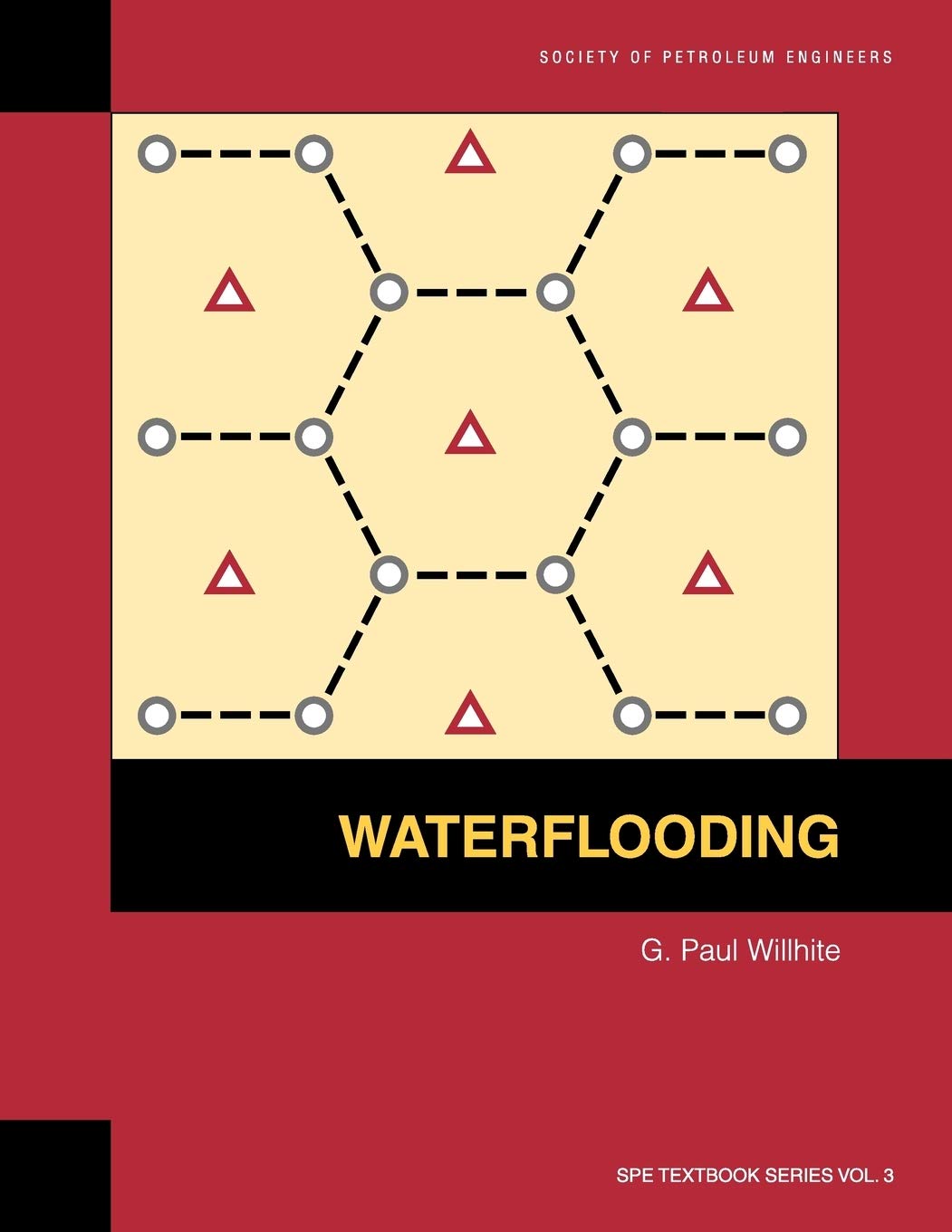 Buy Waterflooding: Textbook 3 (Spe Textbook Series) — BookShops.in