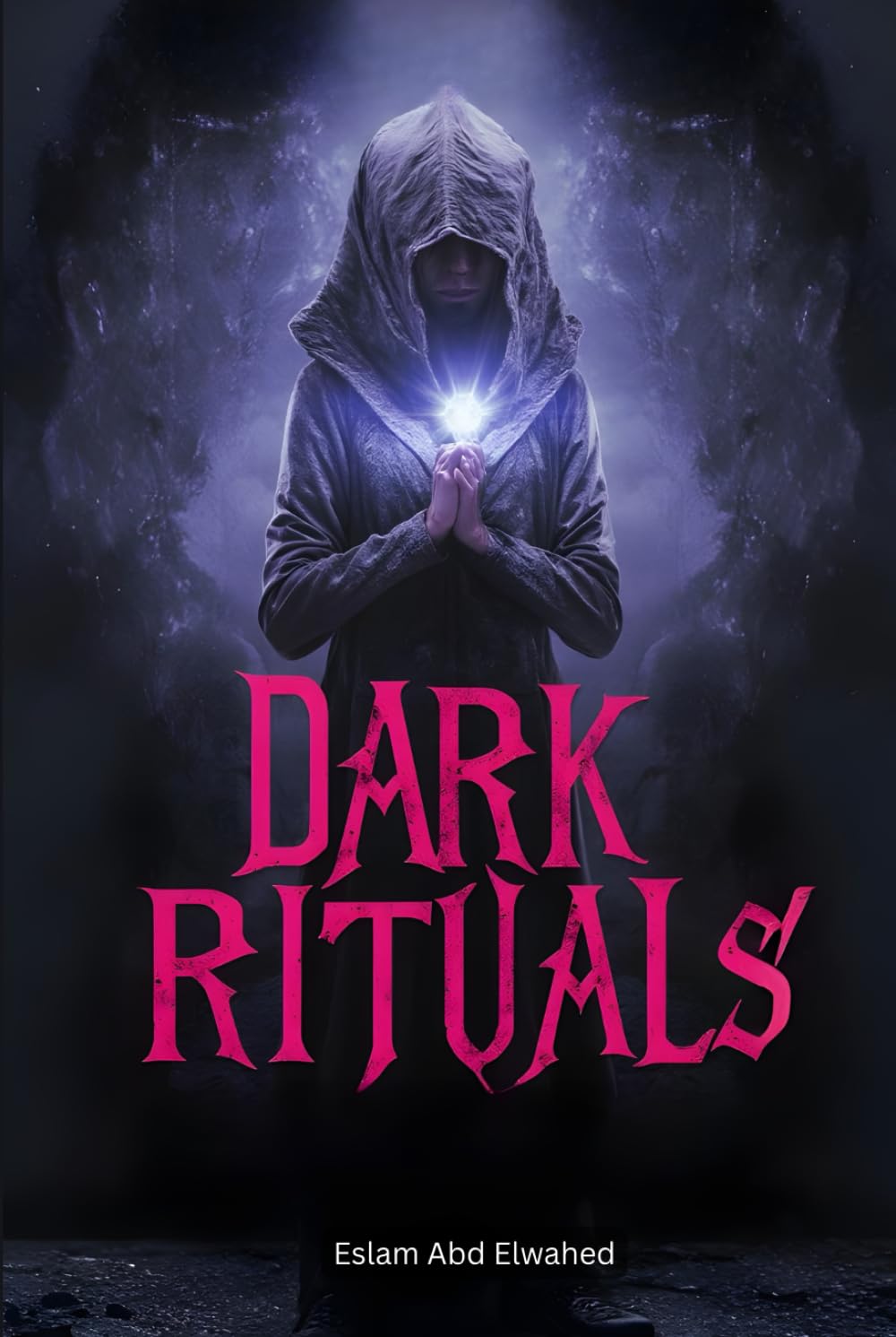 Dark Rituals: 100 True Horror Stories of Witchcraft, Summonings, and Forbidden Magic (Horror & Supernatural)