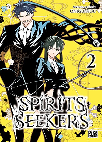 Spirits Seekers — Tome 2