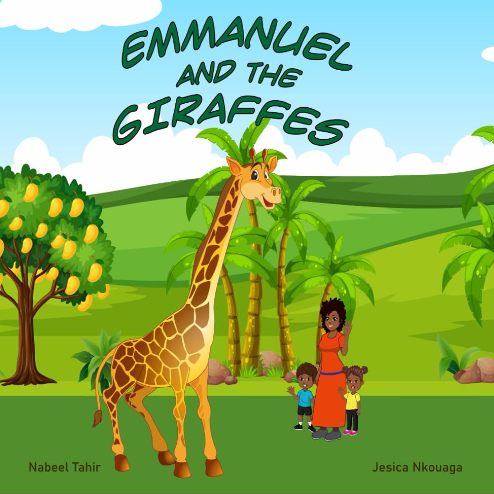 Emmanuel and the Giraffes (Emmanuel in Uganda Books)