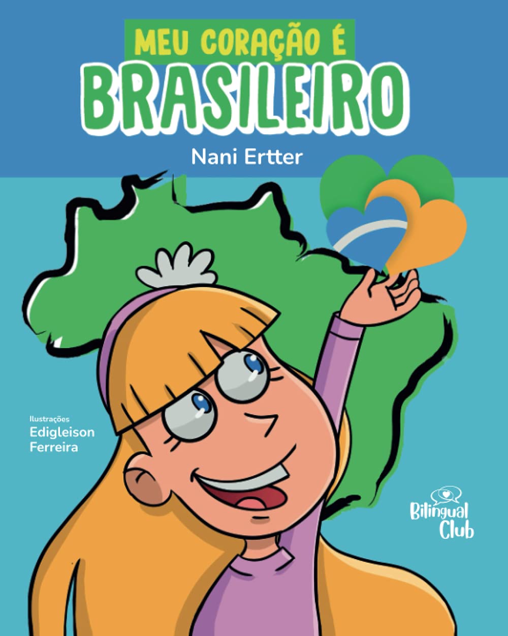 Meu Coração é Brasileiro (Portuguese Edition)