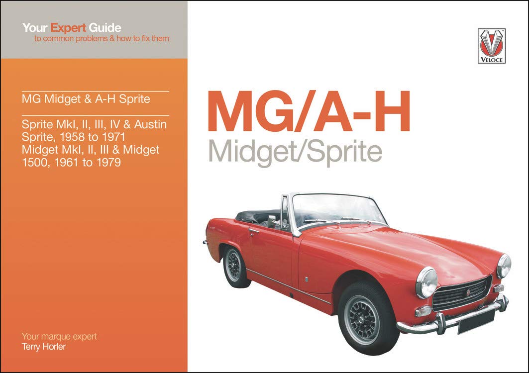 Buy MG Midget A H Sprite Your Expert Guide To Common Problems How 