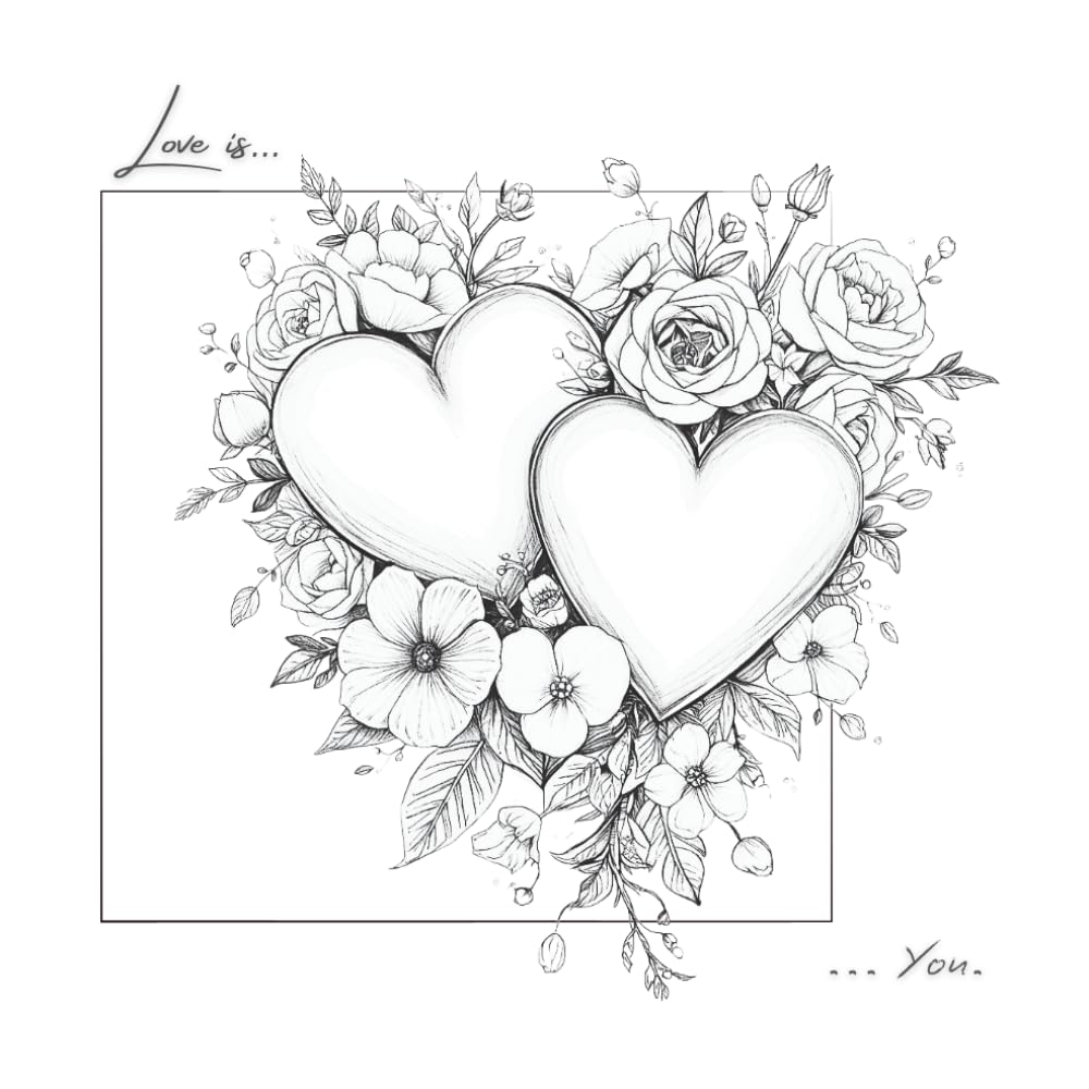 Love is...: A Coloring Book of Love, Reflection, and Quiet Moments