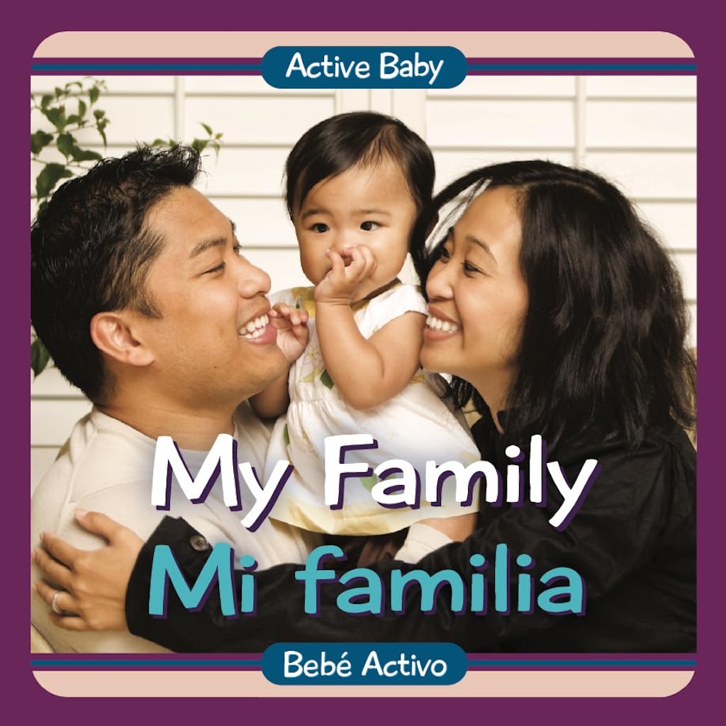 My Family / Mi Familia (Active Baby) (Spanish Edition)